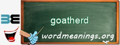 WordMeaning blackboard for goatherd